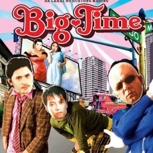 Big Time (2005)