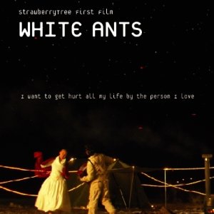 White Ants (2004)