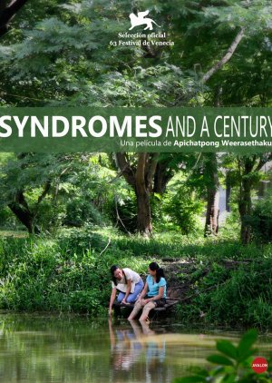 Syndromes and a Century (2006) poster