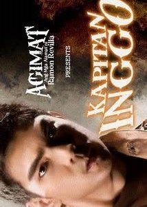 Agimat Presents: Kapitan Inggo (2011) poster