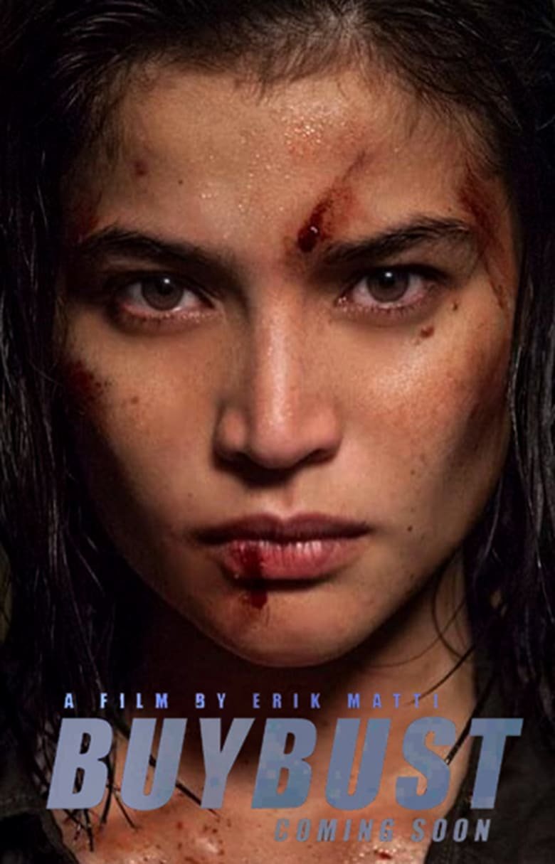 image poster from imdb - ​Buy Bust (2018)
