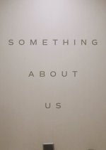 Something About Us Korean Movie(2016) photo