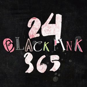 24/365 with BlackPink (2020)