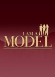 I Am a Model