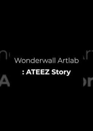 Ateez x Wonderwall (2021) poster