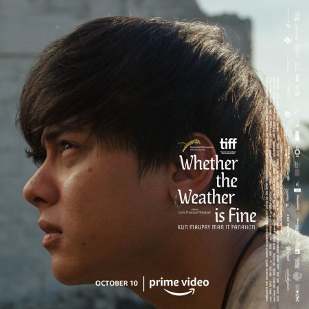 Whether the Weather Is Fine (2021)