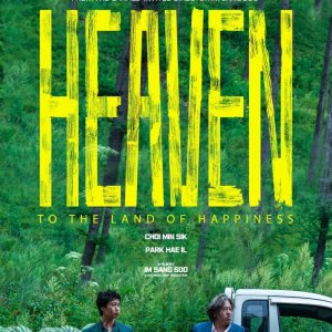 Heaven: To the Land of Happiness (2021)