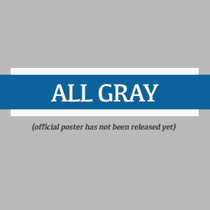 All Gray (2023)