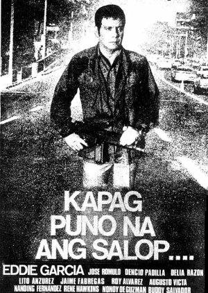 Kapag Puno Na ang Salop (1987) poster
