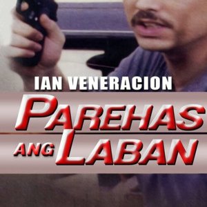 Parehas ang Laban (2001)