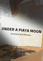 Under a Piaya Moon Philippines Movie photo