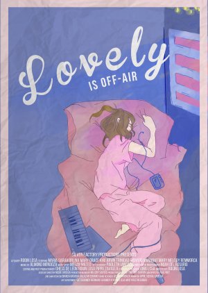 Lovely Is Off-Air (2017) poster