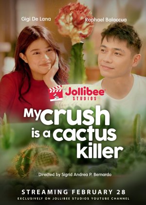 My Crush Is a Cactus Killer (2022) poster