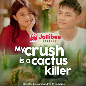 My Crush Is a Cactus Killer (2022)