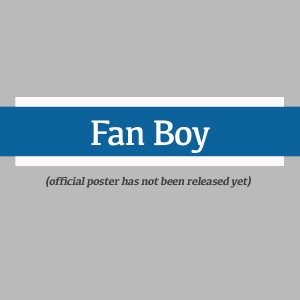 Fan Boy ()