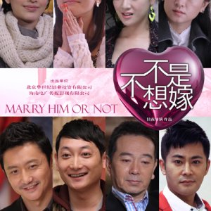 Marry Him or Not (2014)