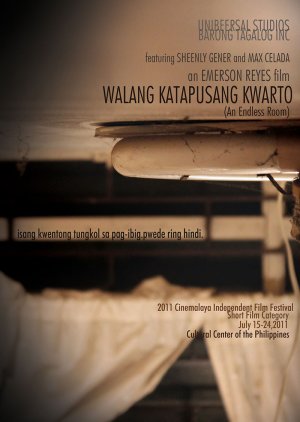 Walang Katapusang Kwarto (2011) poster