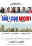 My Fake American Accent