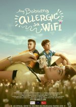 The Girl Allergic to WiFi Philippines Movie photo