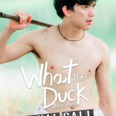 What the Duck Season 2: Final Call Thai Drama photo