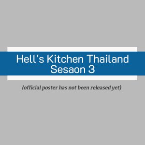 Hell's Kitchen Thailand Season 3 (2026)
