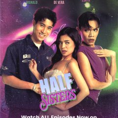 Half Sisters Philippines Drama(2026) photo