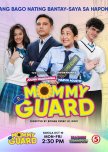 Mommy Guard