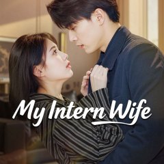 My Intern Wife Chinese Drama photo