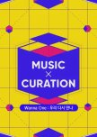 Music X Curation Wanna One: We Meet Again