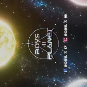 Boys II Planet (2025)