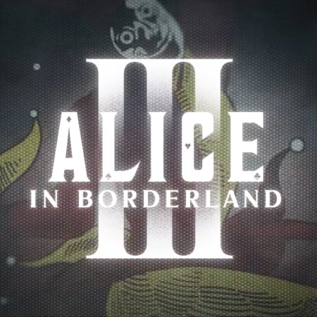Alice in Borderland Season 3 (2025)