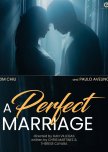 A Perfect Marriage