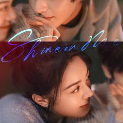 Shine on Me Chinese Drama photo