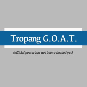 Tropang G.O.A.T. (2025)