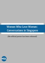 Women Who Love Women: Conversations in Singapore