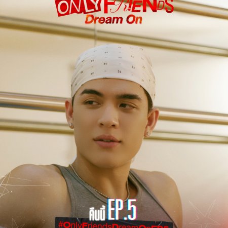 Only Friends: Dream On (2026)