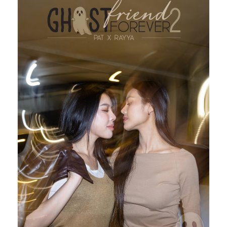 Ghostfriend Forever Season 2 ()