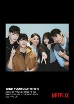Wish Your Death Korean Drama photo
