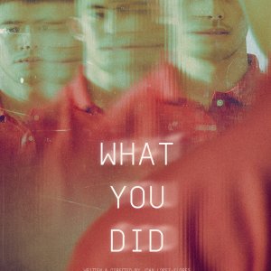 What You Did (2024)