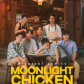 Moonlight Chicken