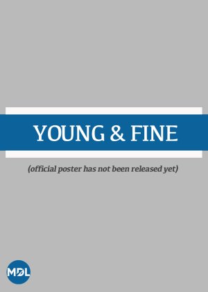 Young & Fine (2025) poster