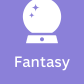 Fantasy