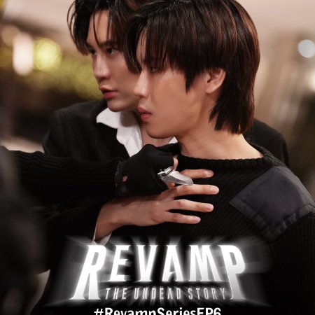 Revamp the Undead Story (2025)