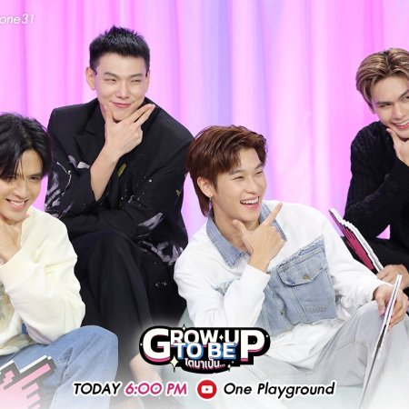 Grow Up to Be (2023)