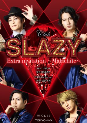 Club SLAZY Extra invitation - Malachite (2017) poster