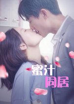 Honey Live Together Chinese Drama photo