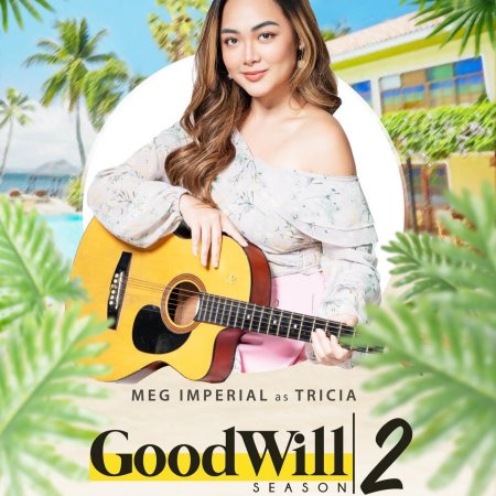 GoodWill Season 2 (2023)