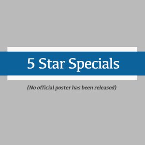 5 Star Specials (2010)