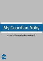 My Guardian Abby Philippines Drama photo