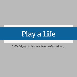 Play a Life (2023)
